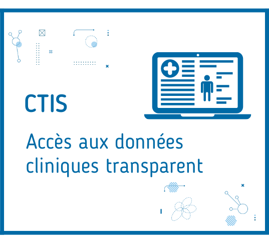 CTIS accès données cliniques transparent