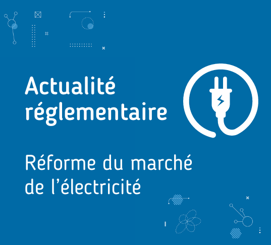 Actu réglemenaire électricité