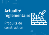 Produits de construction