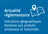 Actualité réglementaire - IG artisanat